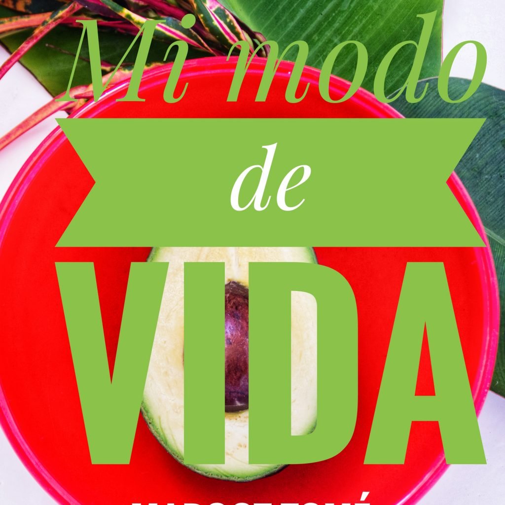 No empieces una dieta, empieza un "modo de vida" PODCAST MI MODO DE VIDA saludable e1545475610432 1024x1024 - No empieces una dieta, empieza un "modo de vida"