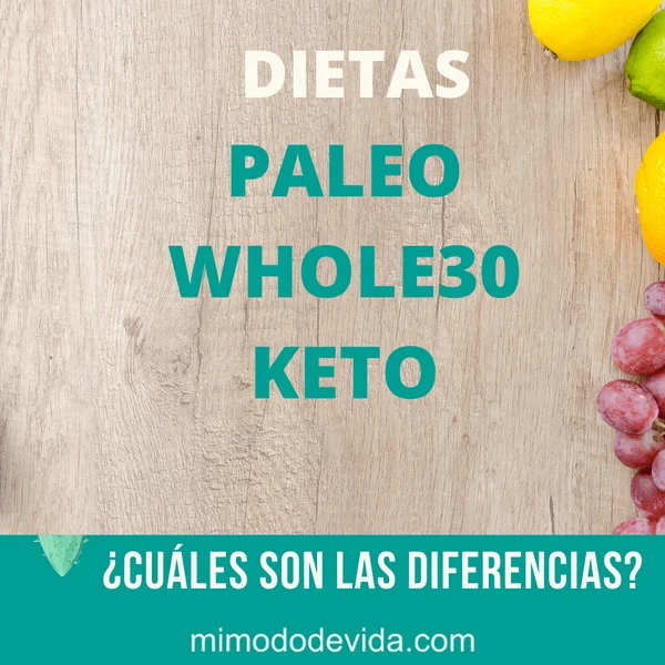 Cetogénica, Whole 30 , Paleo