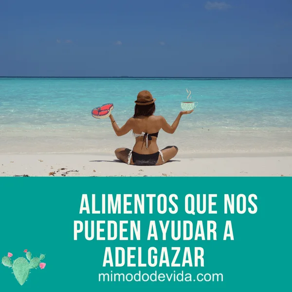 adelgazar comiendo