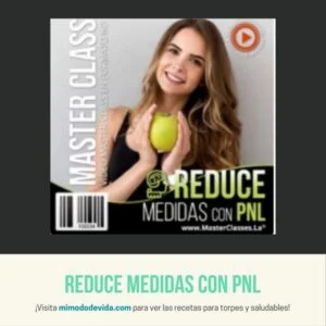 Masterclass: Reduce Medidas con PNL
