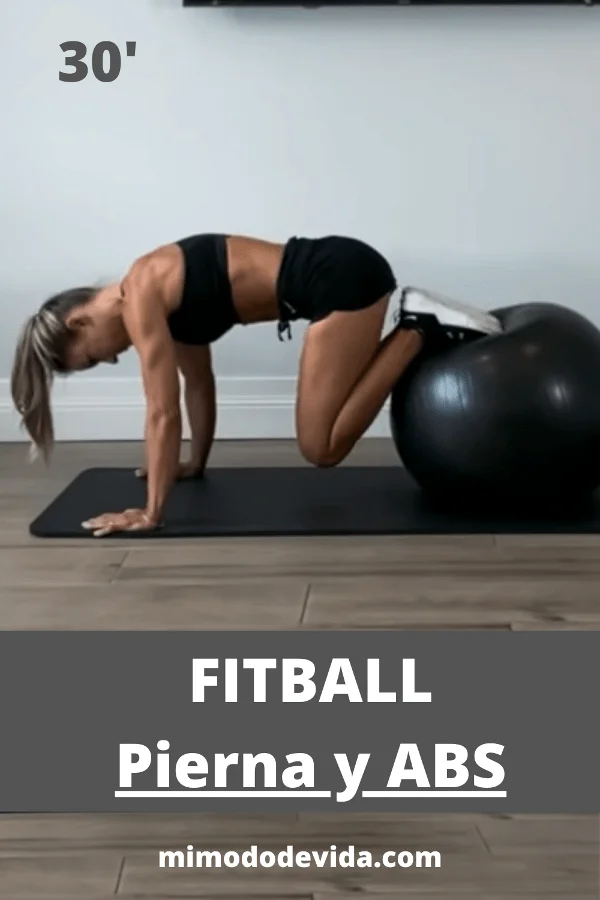 Los ejercicios para reforzar abdominales, piernas y glúteos con una pelota  de Fitball