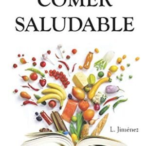 Lo que dice la ciencia sobre comer saludable