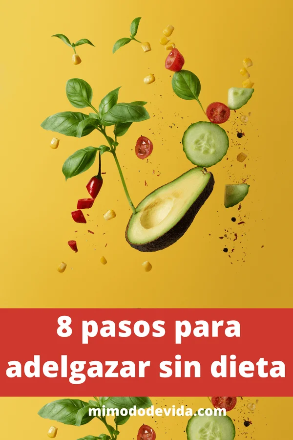 8 trucos para bajar peso sin ponerte a dieta