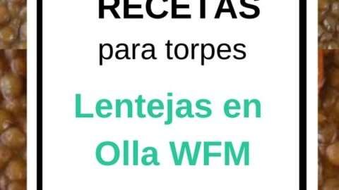 Lentejas rápidas y ricas