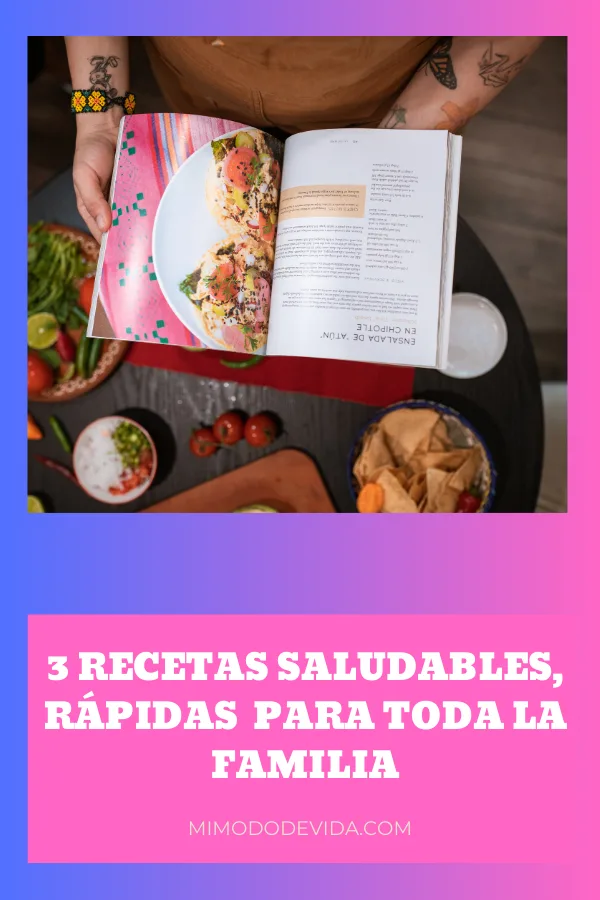 Recetas rápidas para toda la familia
