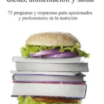 La Ciencia de la Dieta, Alimentación y Salud