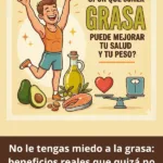 No tengas miedo a comer grasa